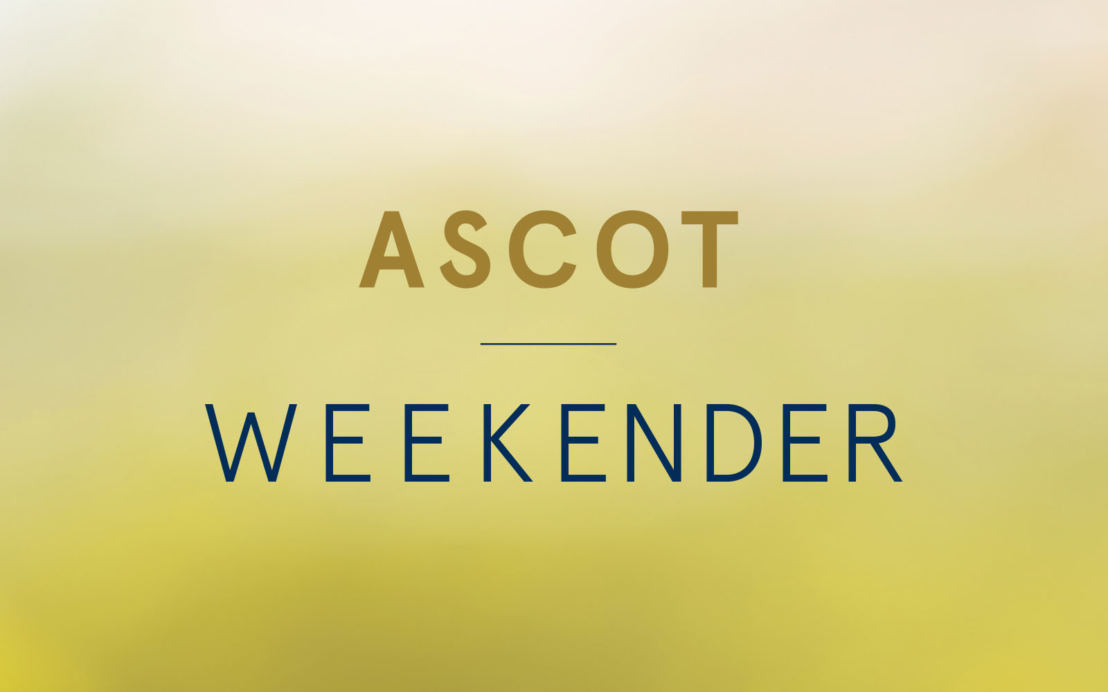 Yellow graphic with words Ascot Weekender