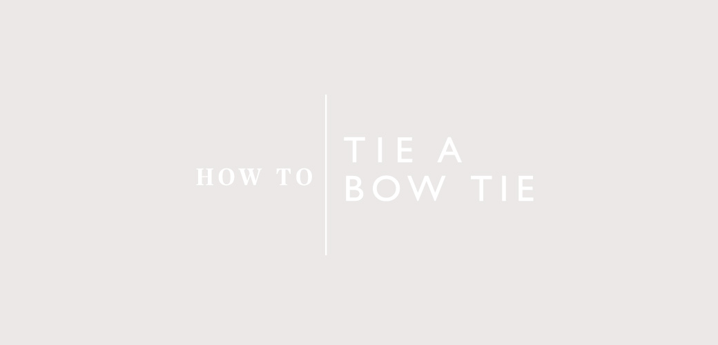 How to tie a bow tie 